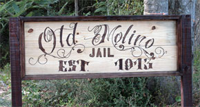 Old Molino Jail: There’s A Lesson In There Somewhere (With Photo Galleries)